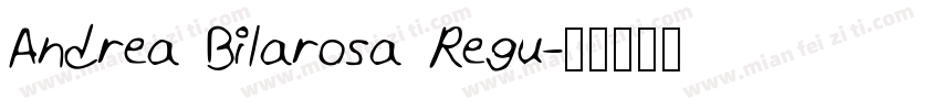 Andrea Bilarosa Regu字体转换